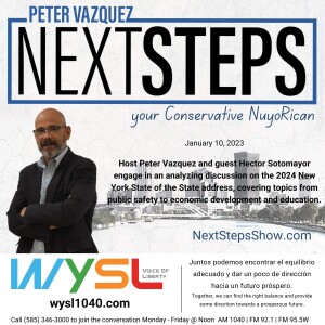 Next Steps Show Featuring Hector Sotomayor 1-10-24