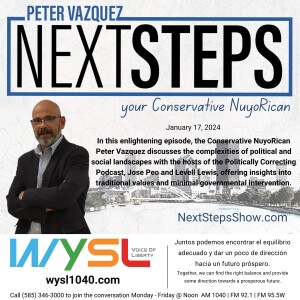 Next Steps Show Featuring Jose Peo and Levell Lewis 1-17-24