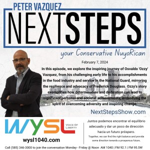 Next Steps Show Featuring Osvaldo 'Ozzy' Vazquez 2-7-24