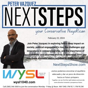 Next Steps Show With Host Peter Vazquez 2-22-24