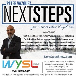 Next Steps Show With Host Peter Vazquez 3-19-24