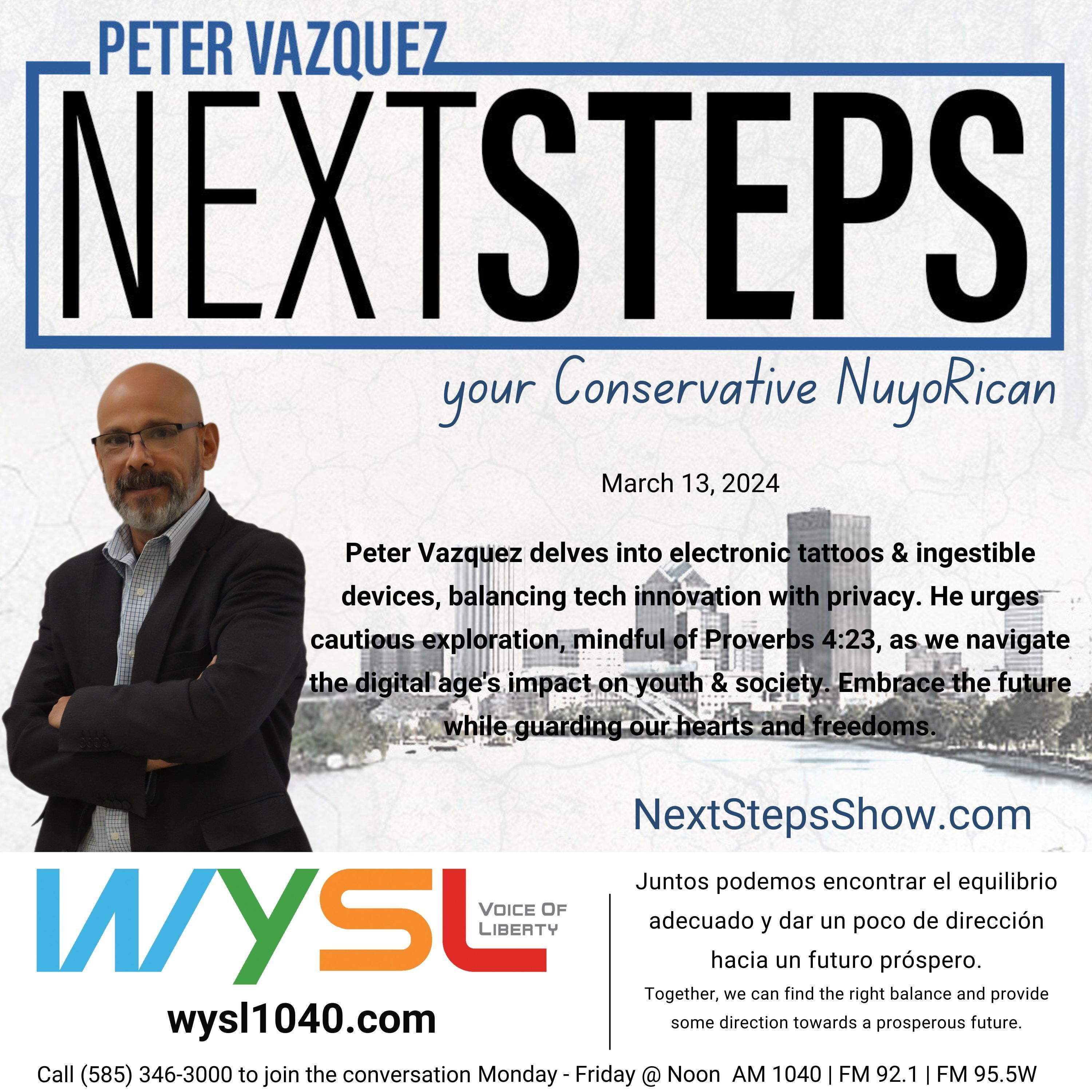 Next Steps Show With Peter Vazquez 3-13-24