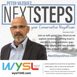 Next Steps Show featuring Gary Stout 12-4-23