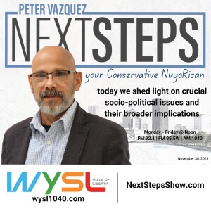 Next Steps Show featuring Peter Vazquez 11-30-23