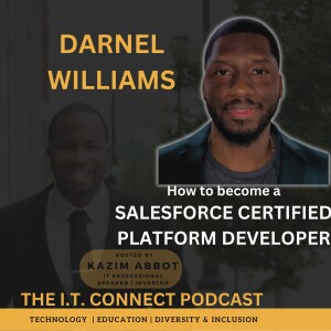 How to become as a Salesforce Developer with IBM:  An Inspirational Journey with Daniel Williams