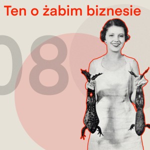 08-Ten o żabim biznesie