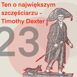 23-Ten o Timothim Dexterze