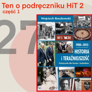 27 - Ten o podręczniku HiT 2 (odc. 1)