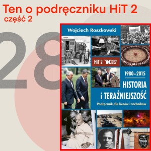 28 - Ten o podręczniku HiT 2 (odc. 2)