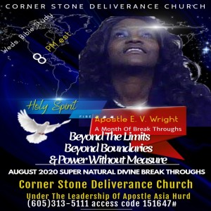 CSDC BIBLE STUDY - BEYOND THE LIMITS, BEYOND THE BOUNDARIES AND POWER WITHOUT MEASURE W/ APOSTLE E. V. WRIGHT