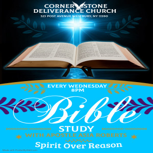 CSDC BIBLE STUDY - SPIRIT OVER REASON - APOSTLE ASIA ROBERTS