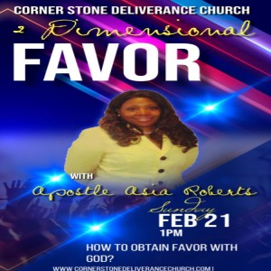HOW TO OBTAIN FAVOR WITH GOD - CSDC - APOSTLE ASIA ROBERTS