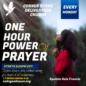 One Hour Power of Prayer - Graced To Be Vigilant - Apostle Asia Roberts-Francis