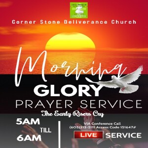 CSDC MORNING GLORY PRAYER - THE EARLY RISERS CRY - APOSTLE ASIA ROBERTS-FRANCIS