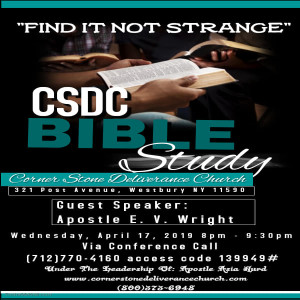 CSDC Bibile Study - Think It Not Strange - Teacher - Apostle E. V. Wright 