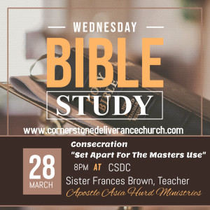 CSDC Bible Study - Consecration - 