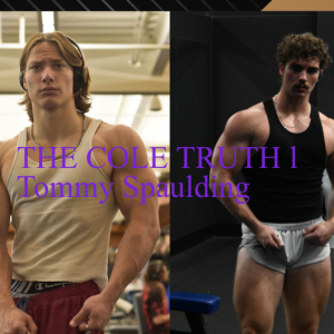 THE COLE TRUTH l Tommy Spaulding