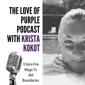 3 Ways to set Firm loving boundaries