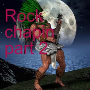 Rock chapin part 2\m/