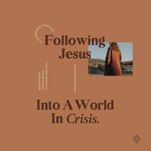Following Jesus Into A World In Crisis: Series Trailer