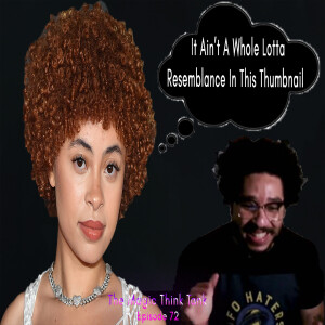 Kamal Resembles Ice Spice Lmao Frank Clowning | The Magic Think Tank Episode 72