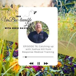 Episode 76: Catching up with Joshua Hill from Response Medical Training