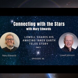 Lowell Shares his Amazing Inner Earth Telos Story Part 2