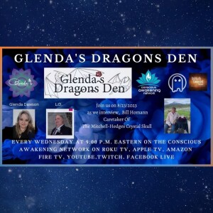 Glenda’s Dragons Den with Bill Homann