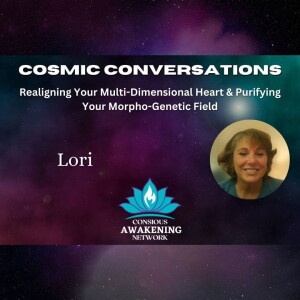 Realigning Your Multi-Dimensional Heart & Purifying Your Morpho-Genetic Field