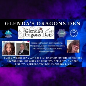 Glenda’s Dragons Den with Morgan Lee