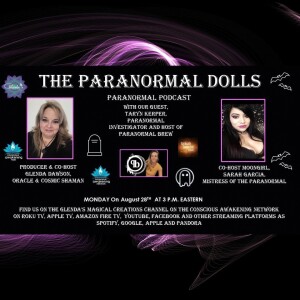 The Paranormal Dolls with guest Taryn Kerper