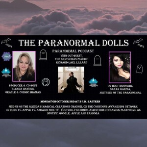 The Paranormal Dolls With The Gentleman Psychic Richard-Lael Lillard