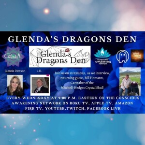 Glenda’s Dragons Den with guest Bill Homann