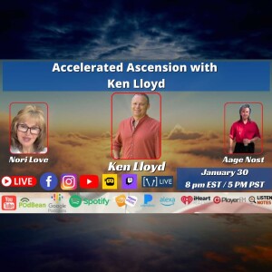 Accelerated Ascension with Ken Lloyd