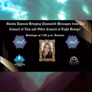 Glenda Dawson Presents Channeled Messages From Councils of Light