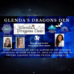 Glenda's Dragons Den with guest, Alecia Maximo