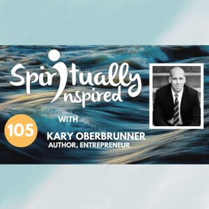 Spiritually Inspired podcast with Kary Oberbrunner