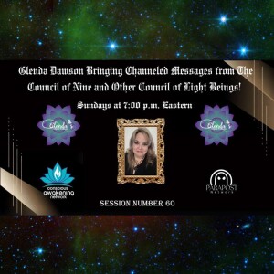 Glenda Dawson Presents Channeled Message from Council of Nine