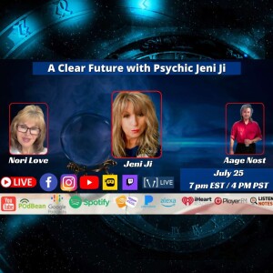 A Clear Future with Psychic Jeni Ji