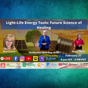 Light-Life Energy Tools: Future Science of Healing
