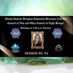 Glenda Dawson Presents Channeled Messages from Council of Nine