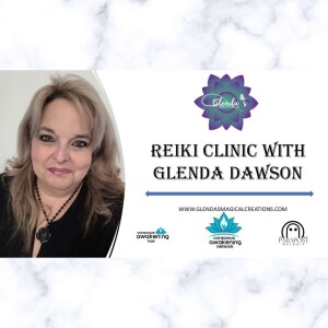 Loving Kindness Reiki Clinic with Glenda Dawson