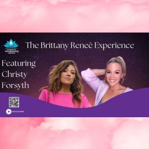 Brittany & Christy on Collective Energy & The Spiritual Path