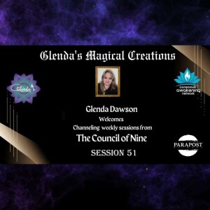 Glenda Dawson Presents Channeled Messages from Council of Nine
