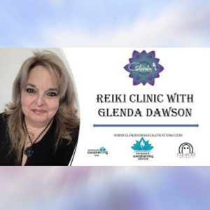 Loving Kindness Reiki Clinic with Glenda Dawson