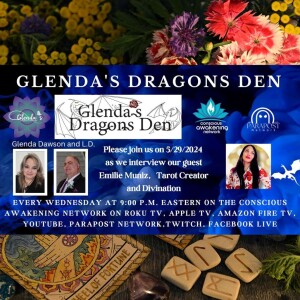 Glenda's Dragons Den with guest-  Emilie Munoz