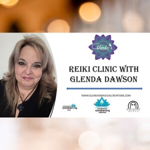 Loving Kindness Reiki Clinic with Glenda Dawson