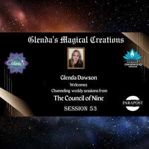 Glenda Dawson Presents Channeled Messages from Council of Nine