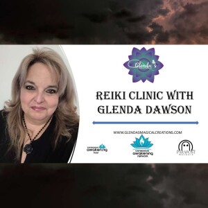 Loving Kindness Reiki Clinic with Glenda Dawson