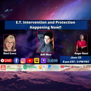 E.T. Intervention and Protection happening now with Bill Mee